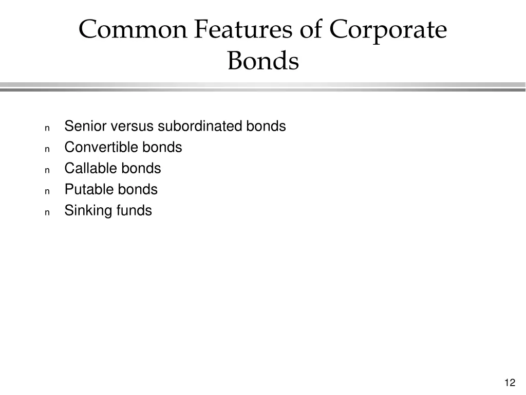 common features of corporate bonds