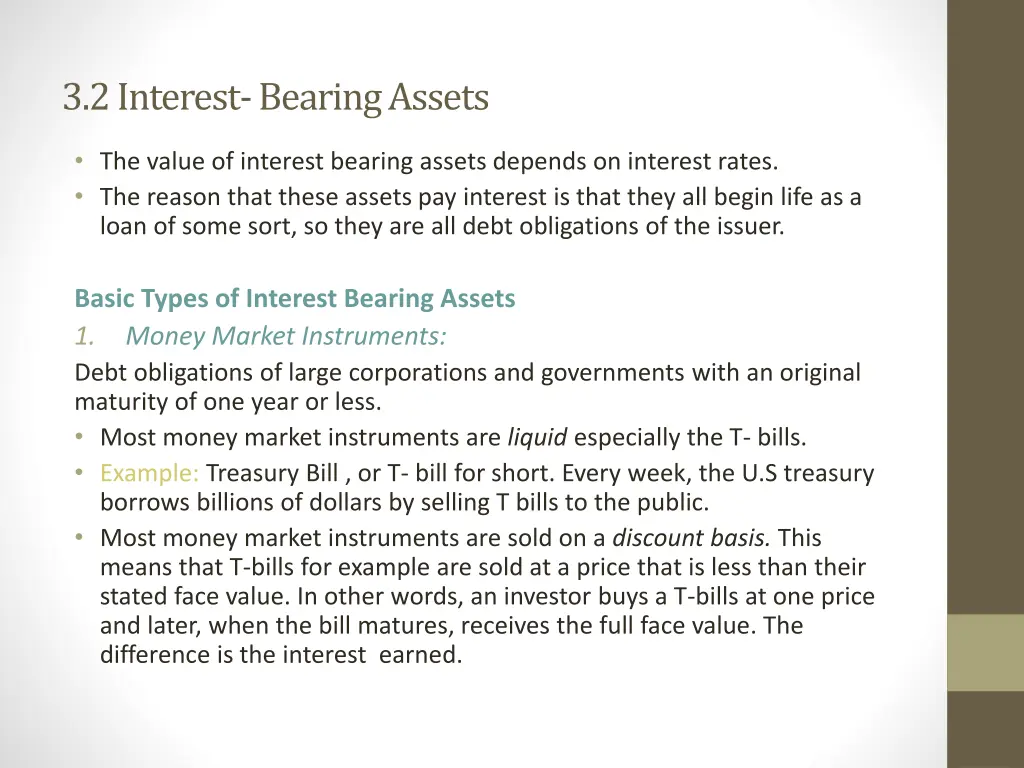 3 2 interest bearing assets