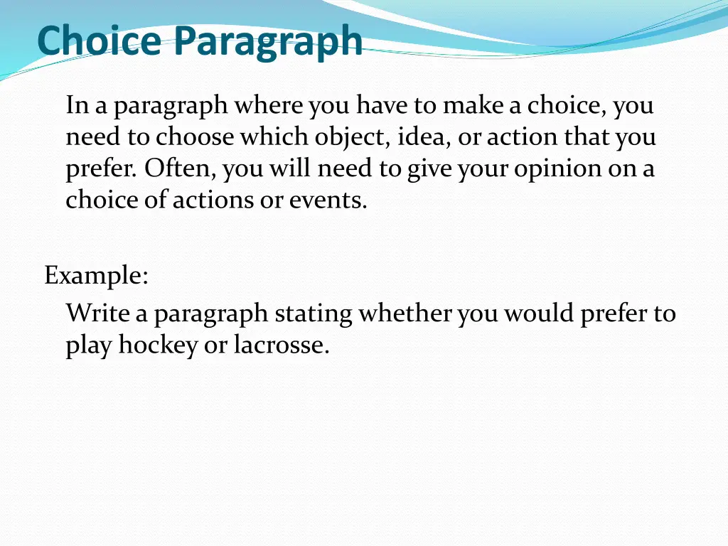 choice paragraph