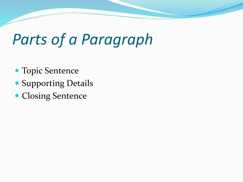 parts of a paragraph