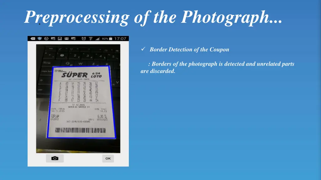 preprocessing of the photograph 1