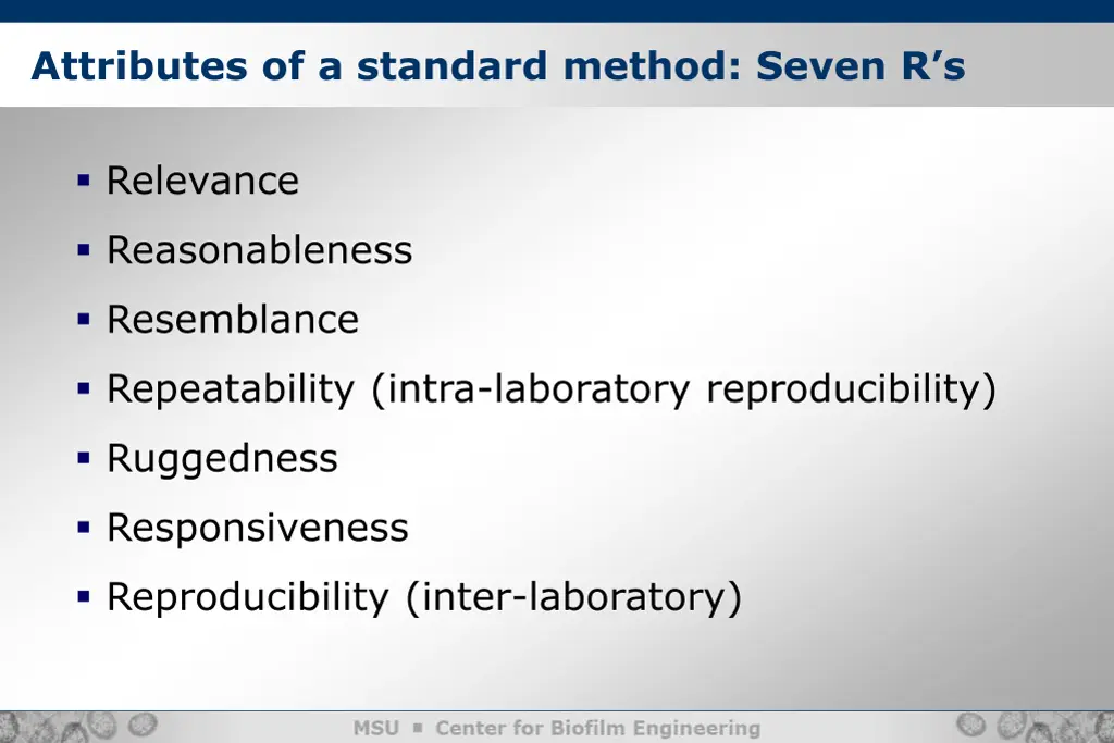 attributes of a standard method seven r s