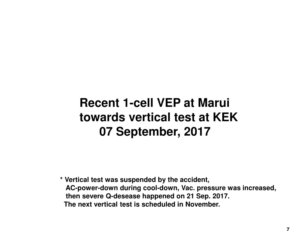 recent 1 cell vep at marui towards vertical test