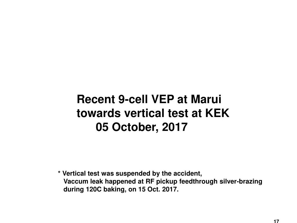 recent 9 cell vep at marui towards vertical test