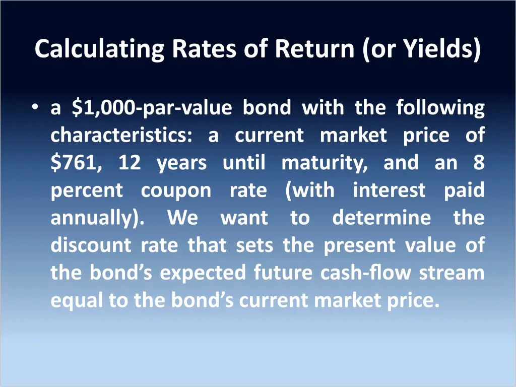 calculating rates of return or yields 1