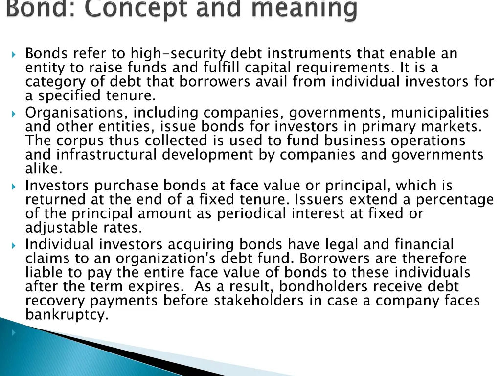 bonds refer to high security debt instruments