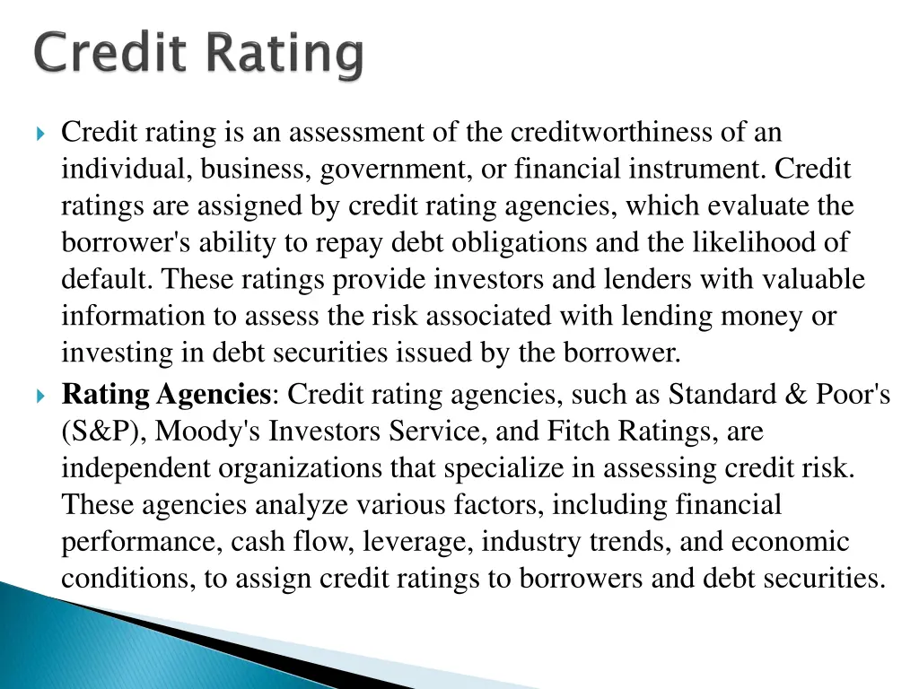 credit rating is an assessment