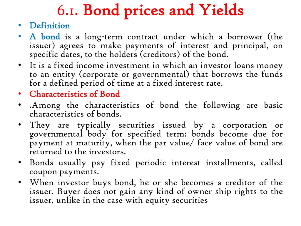 6 1 bond prices and yields bond prices and yields