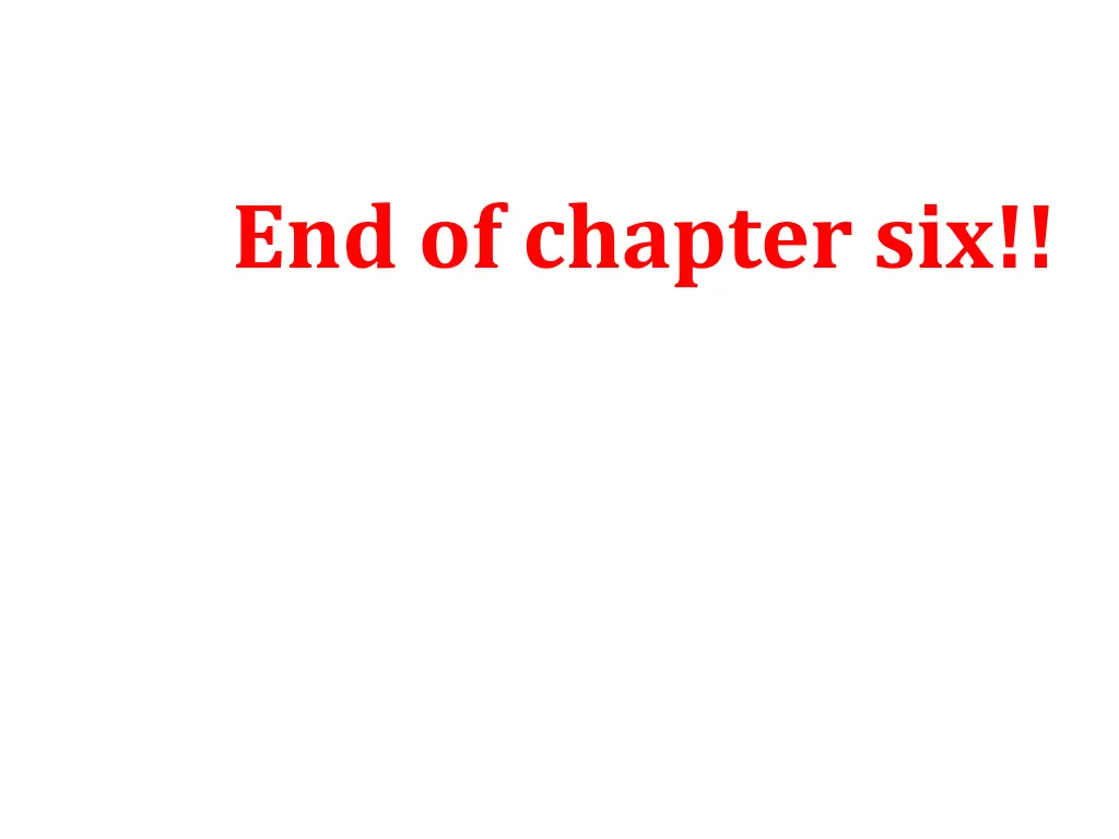 end of chapter six