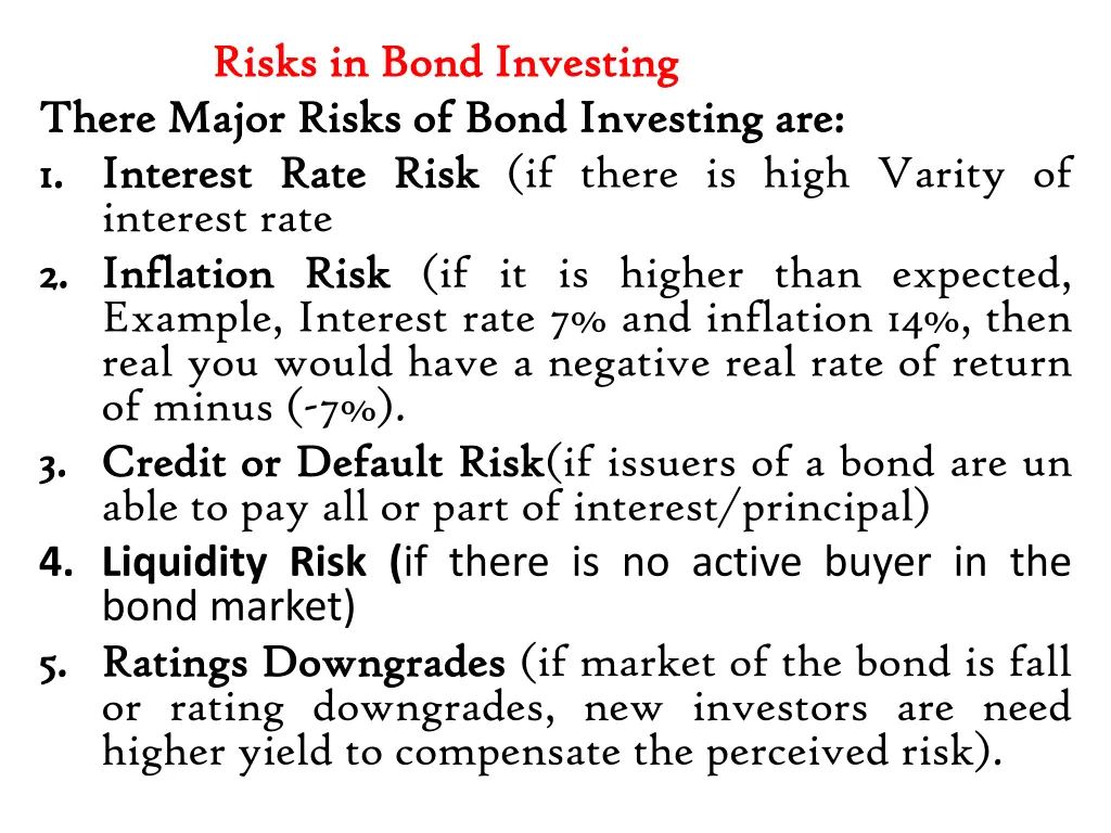 risks risks in in bond major risks risks