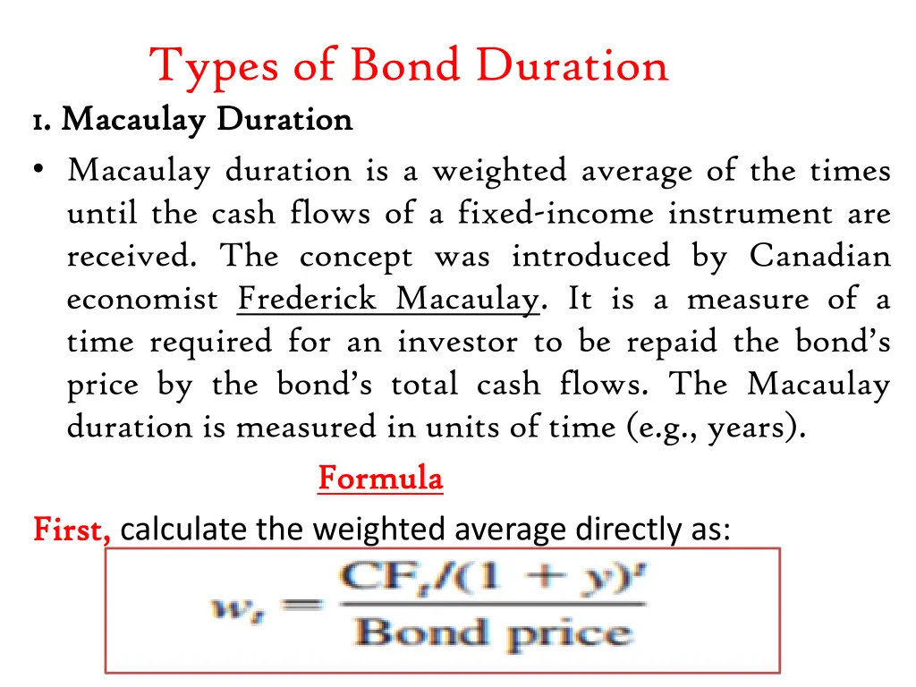 types of bond duration 1 1 macaulay macaulay