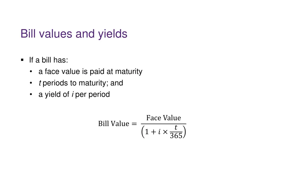 bill values and yields