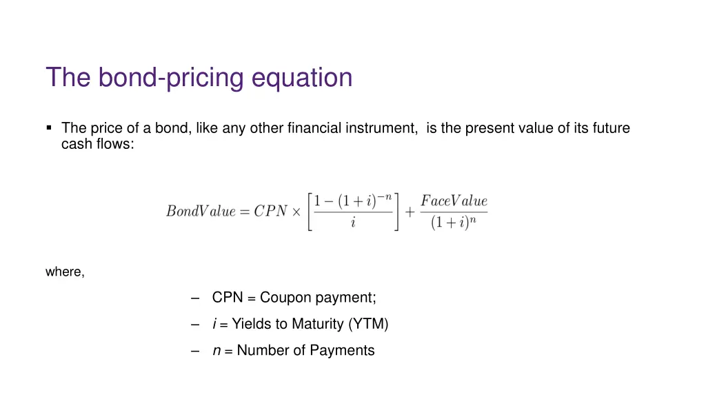 the bond pricing equation