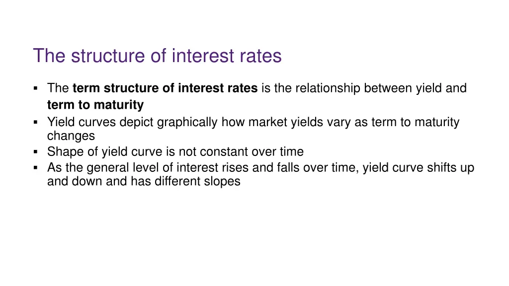 the structure of interest rates 4