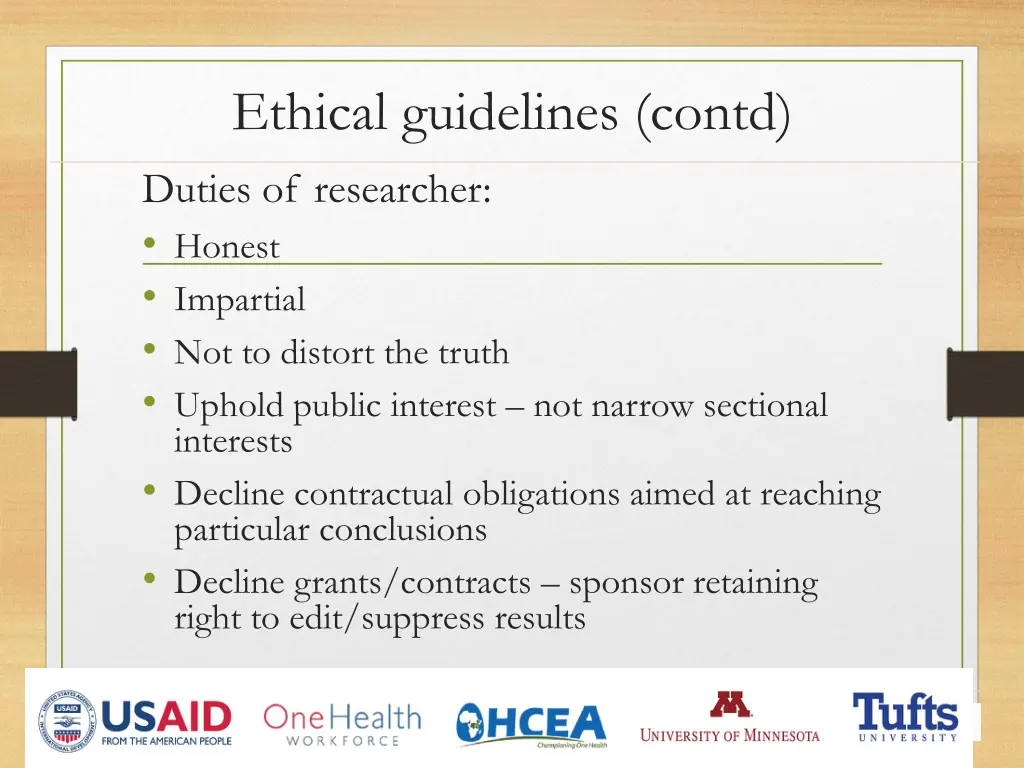 ethical guidelines contd duties of researcher