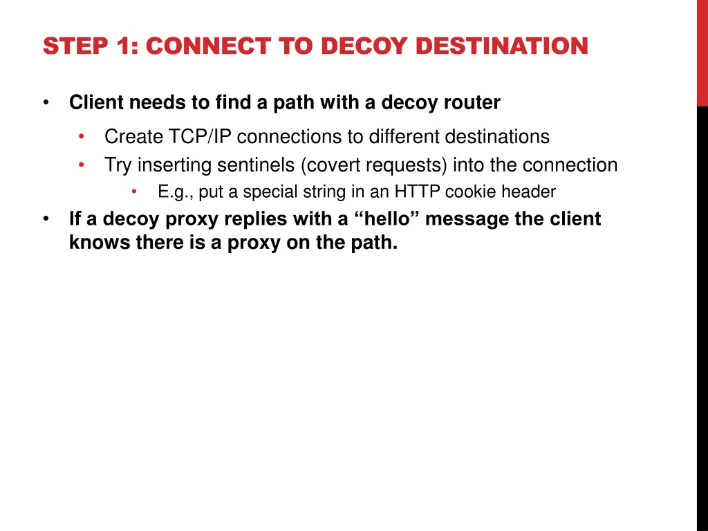 step 1 connect to decoy destination