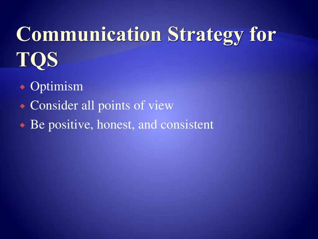 communication strategy for tqs