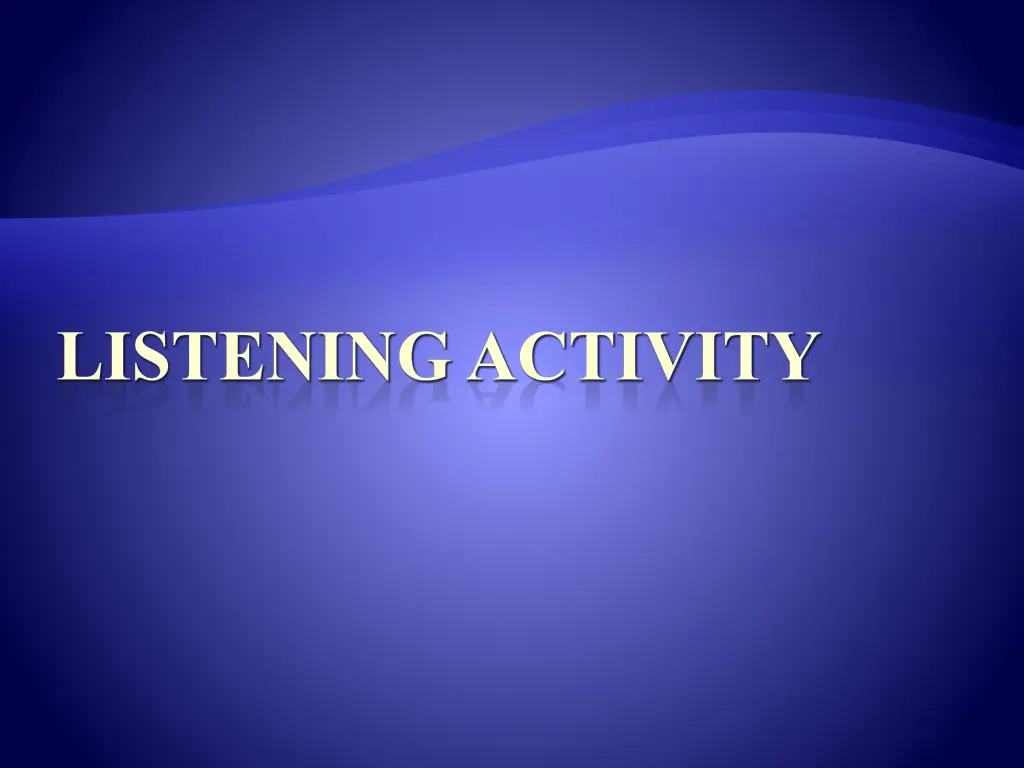 listening activity