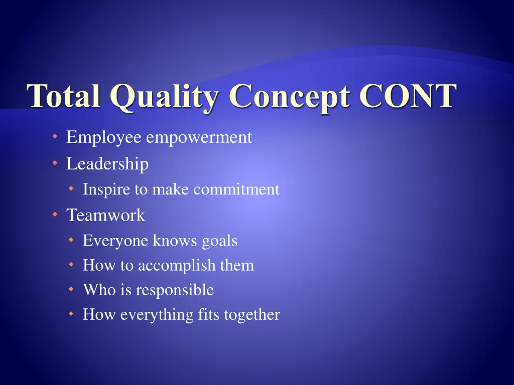 total quality concept cont