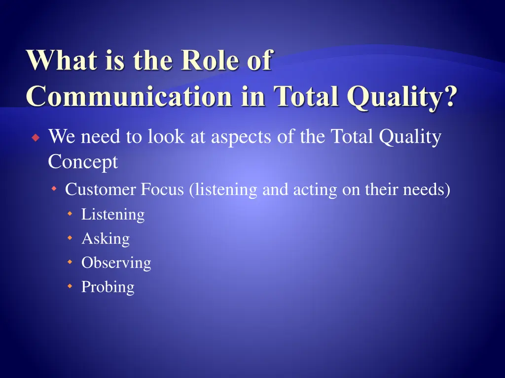 what is the role of communication in total quality