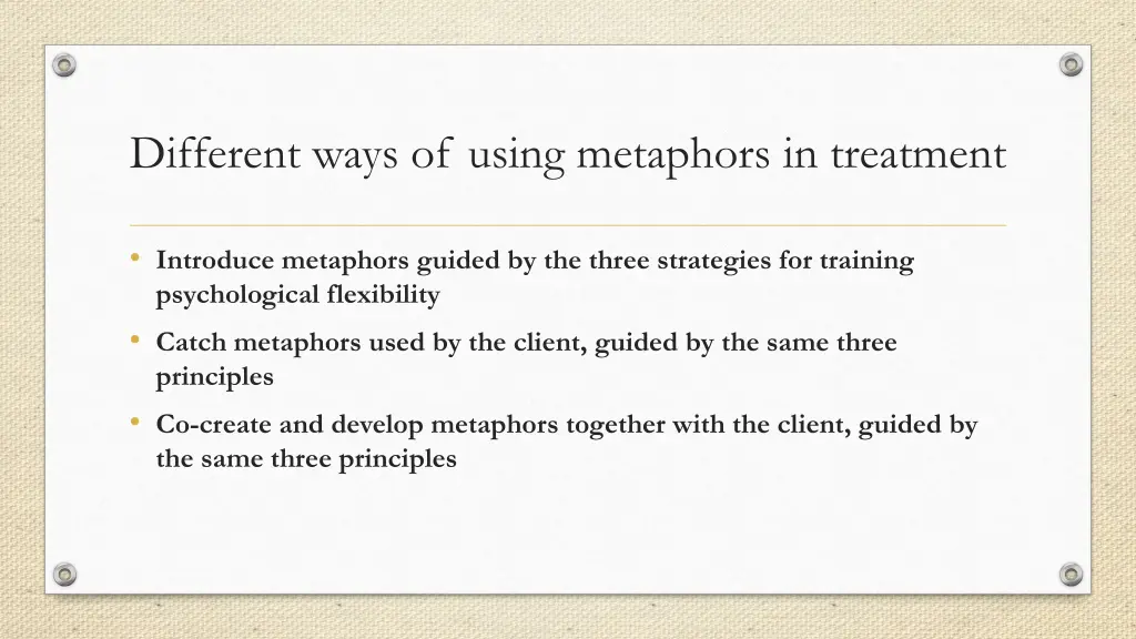 different ways of using metaphors in treatment