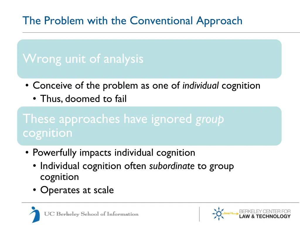 the problem with the conventional approach