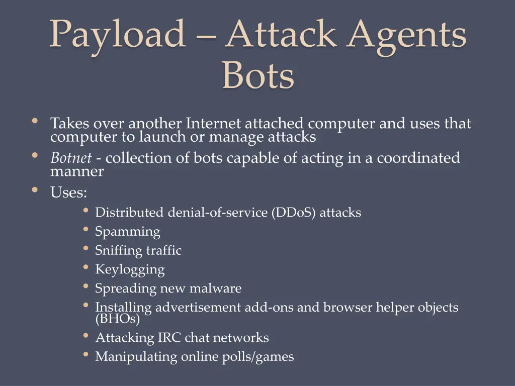 payload attack agents bots takes over another