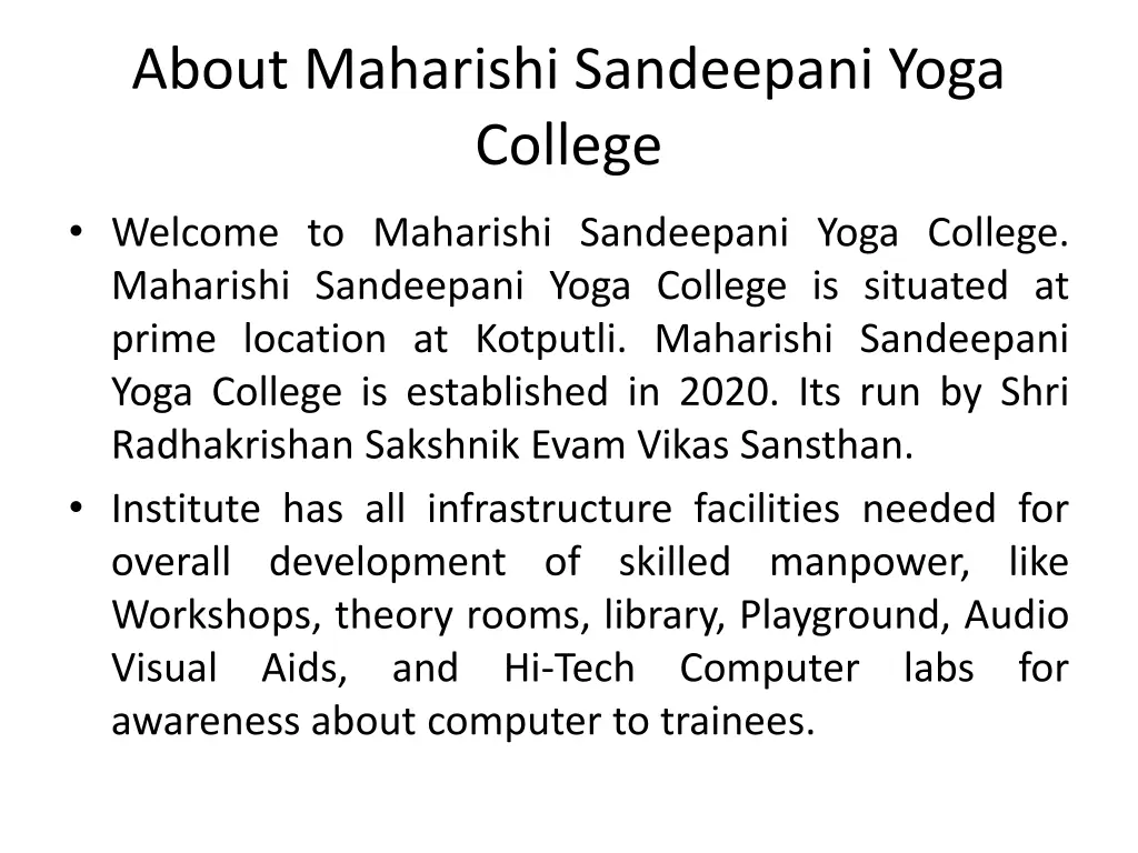 about maharishi sandeepani yoga college