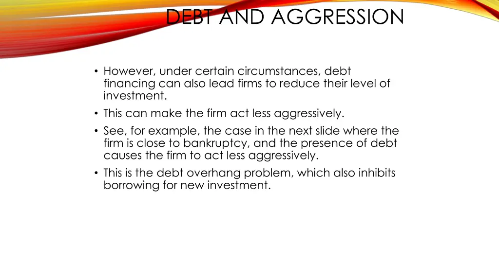 debt and aggression