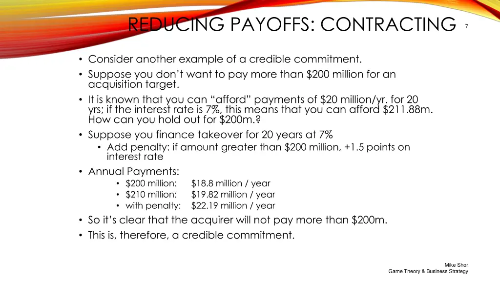 reducing payoffs contracting