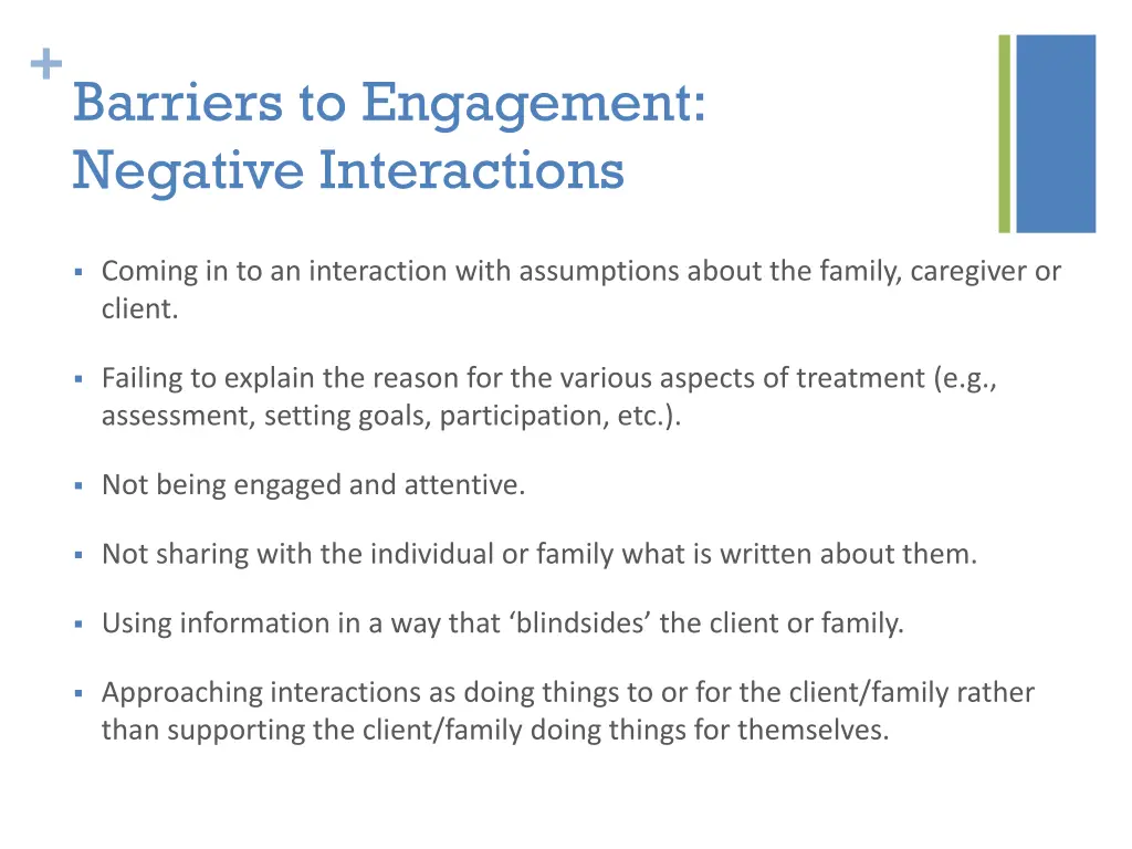 barriers to engagement negative interactions