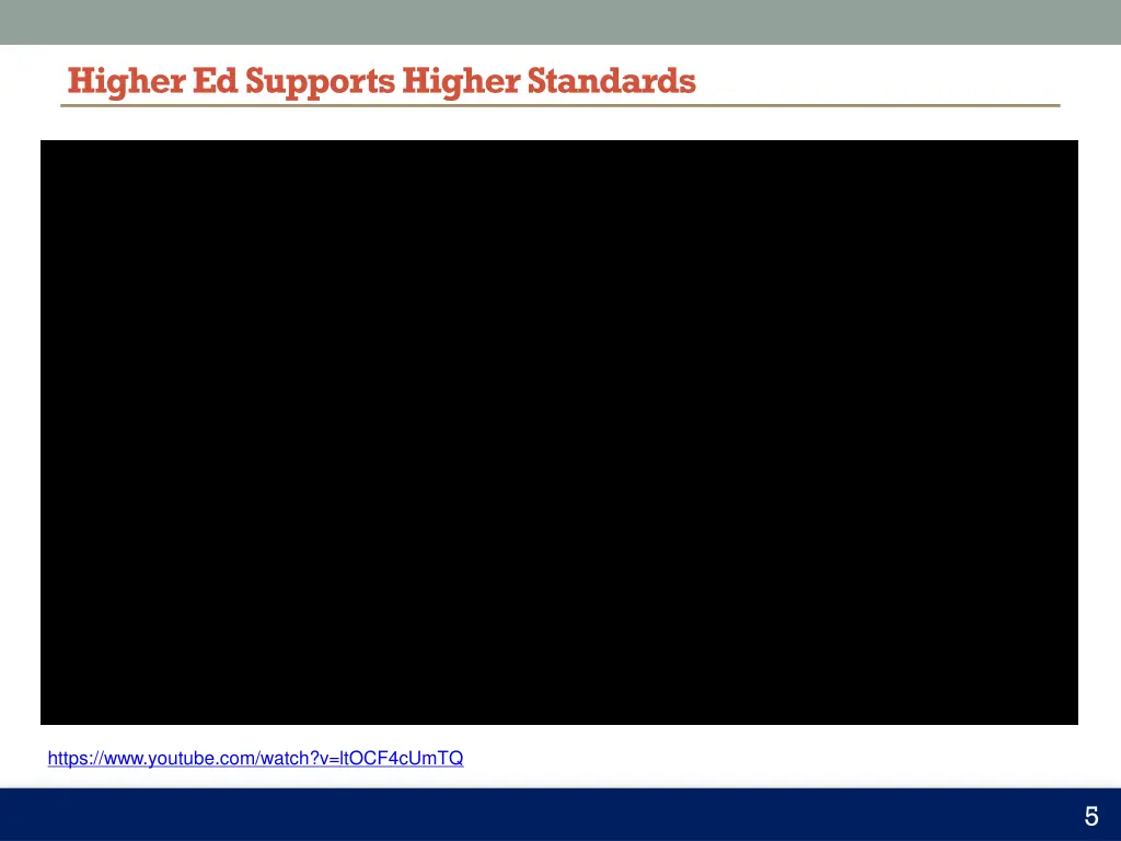 higher ed supports higher standards