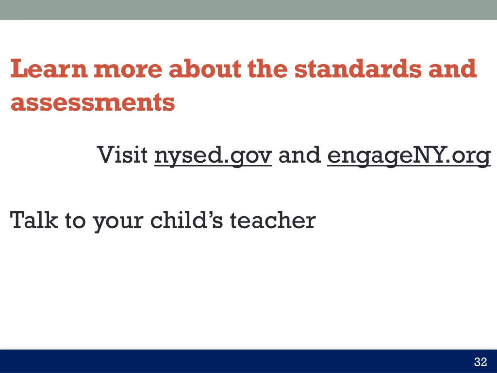 learn more about the standards and assessments