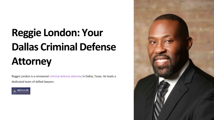 reggie london your dallas criminal defense