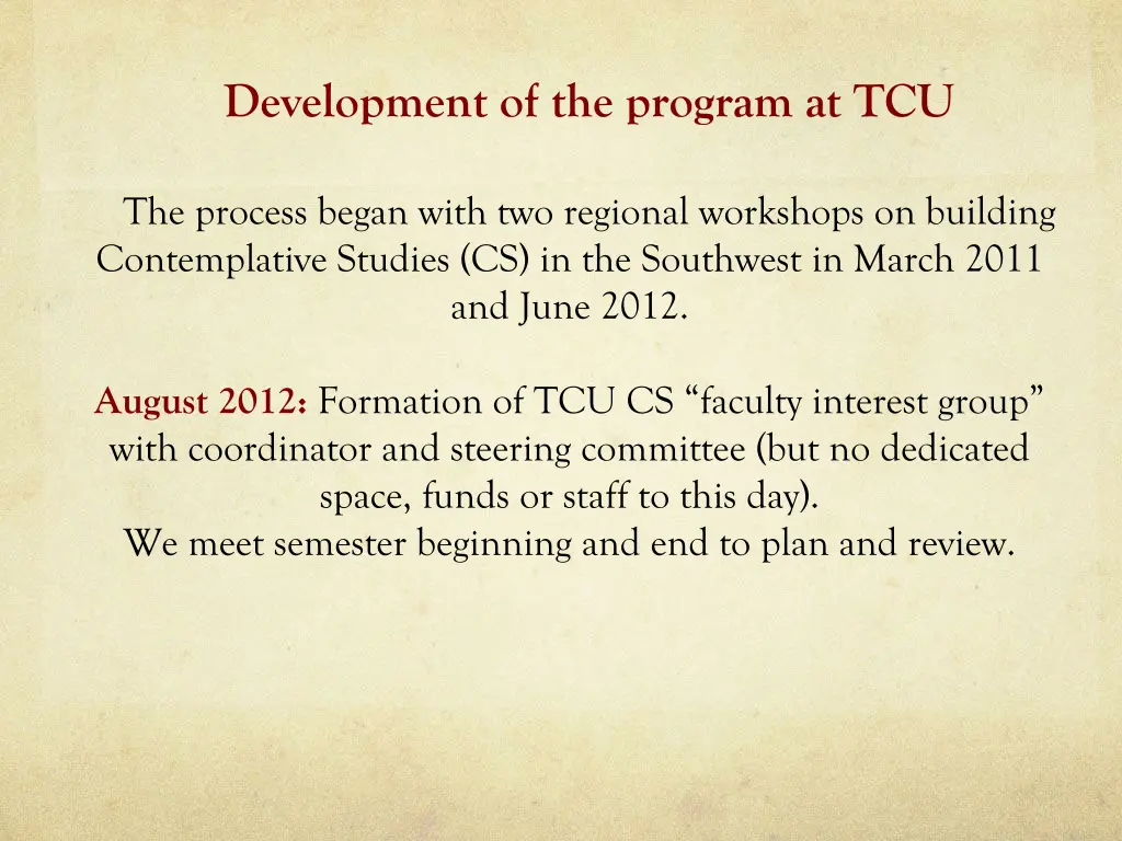 development of the program at tcu