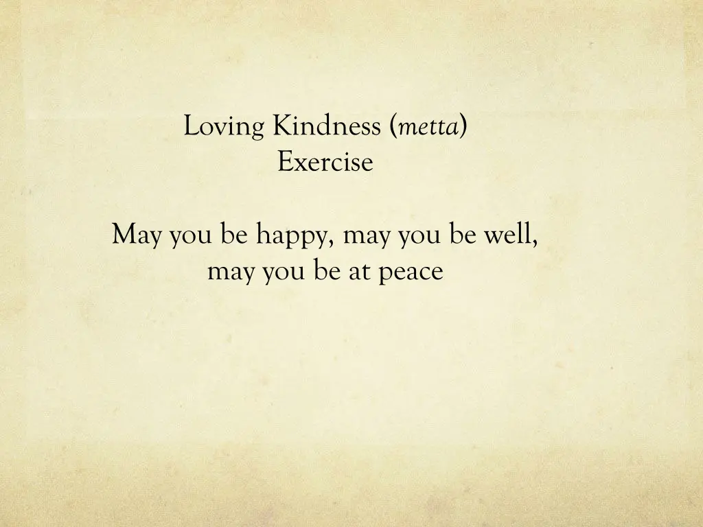 loving kindness metta exercise