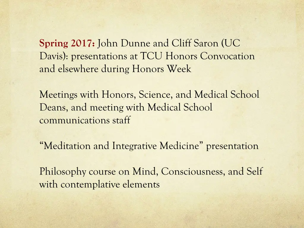 spring 2017 john dunne and cliff saron uc davis