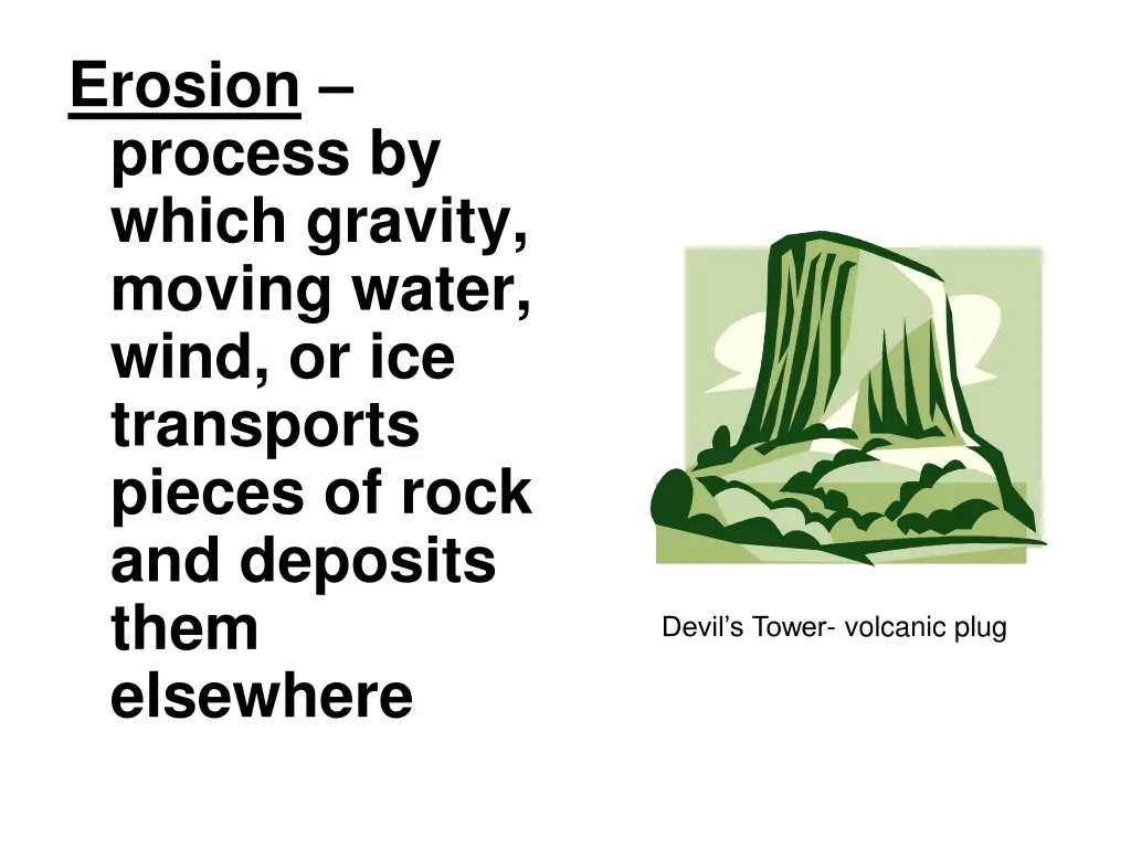 erosion process by which gravity moving water