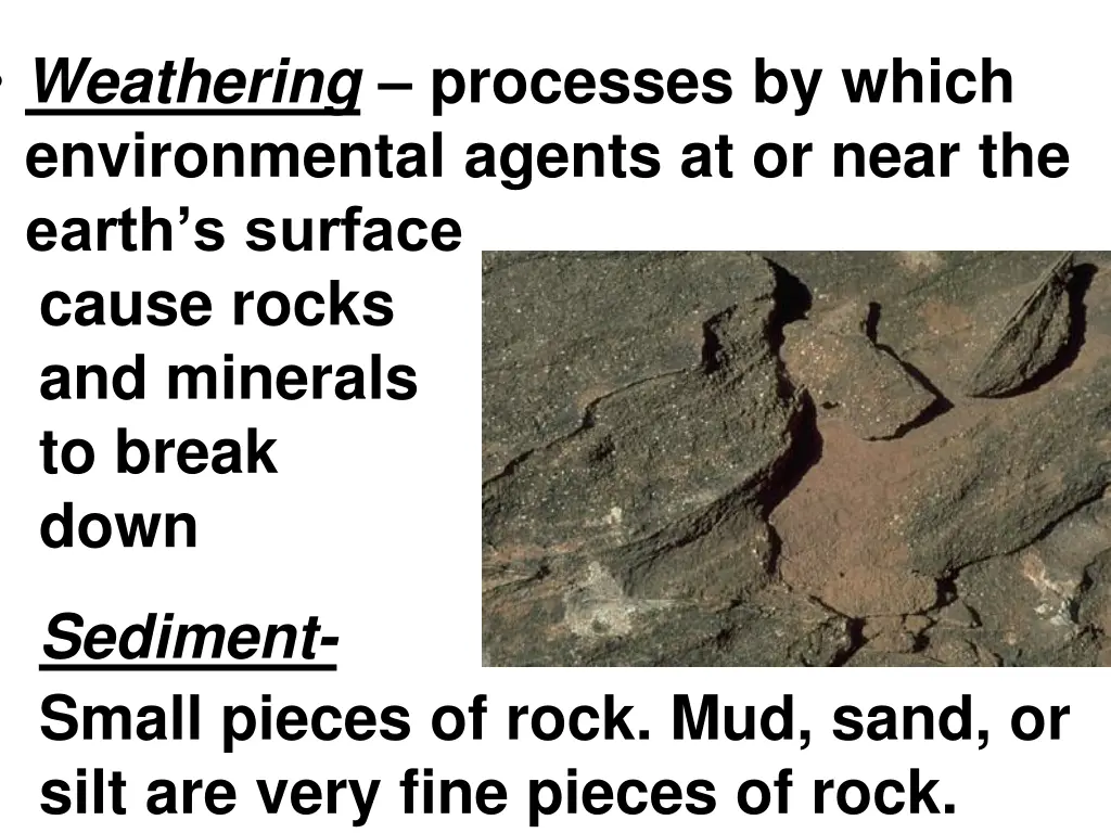 weathering processes by which environmental