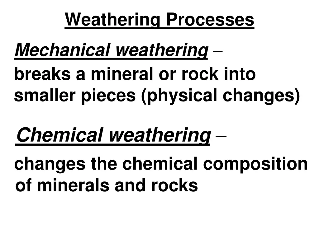 weathering processes