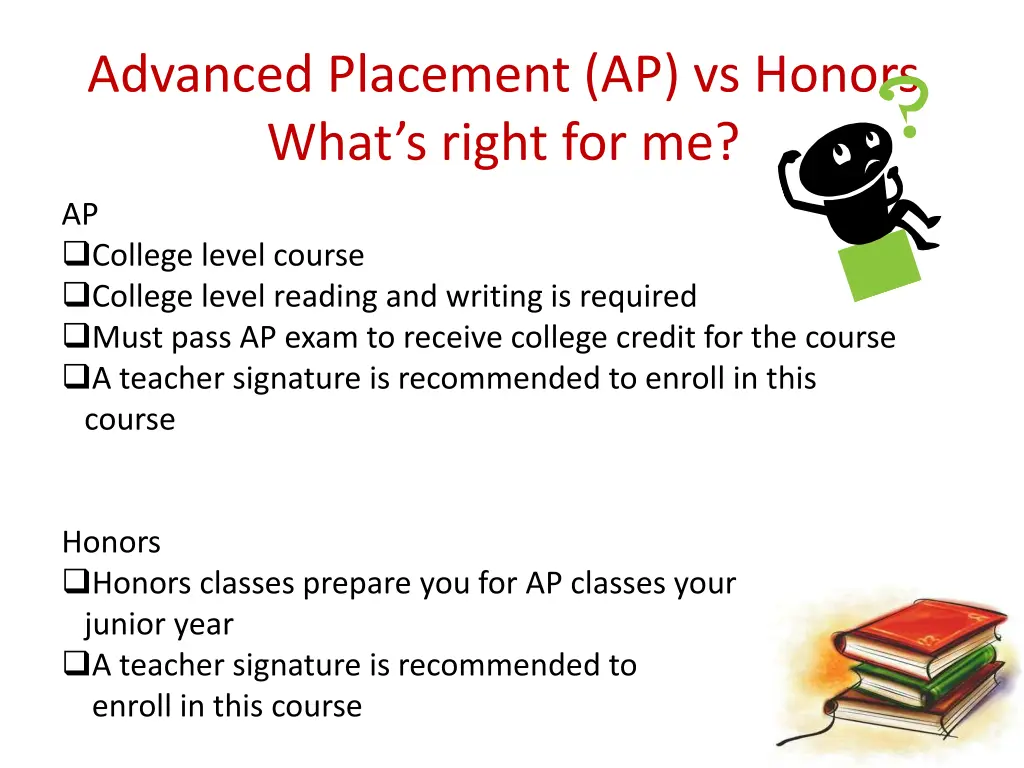 advanced placement ap vs honors what s right