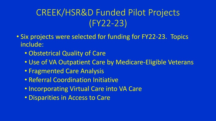 creek hsr d funded pilot projects fy22 23