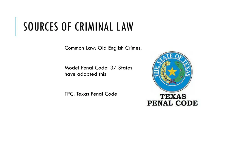 sources of criminal law