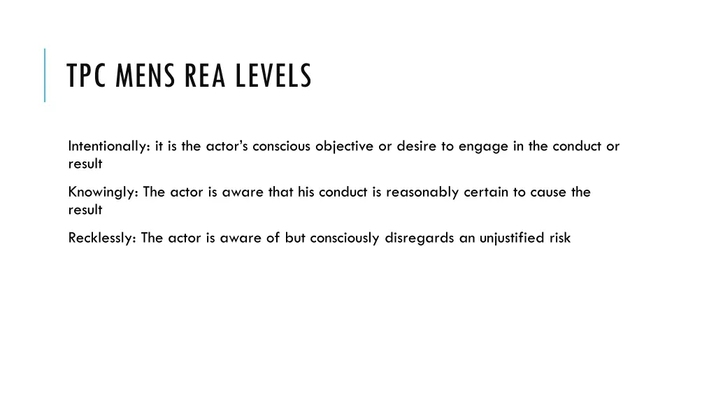 tpc mens rea levels