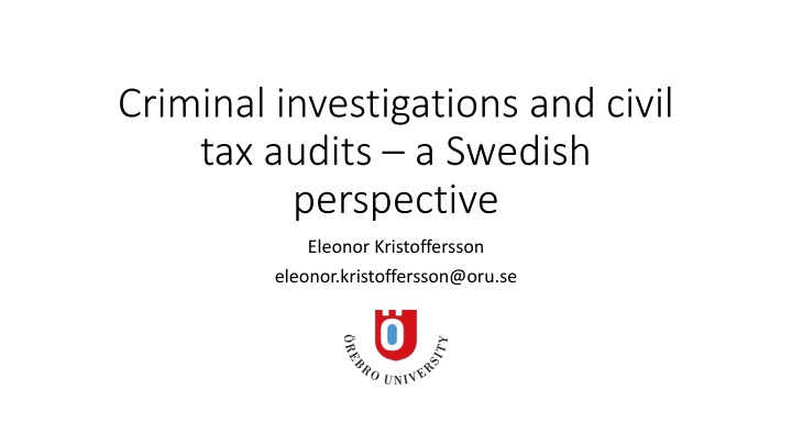 criminal investigations and civil tax audits