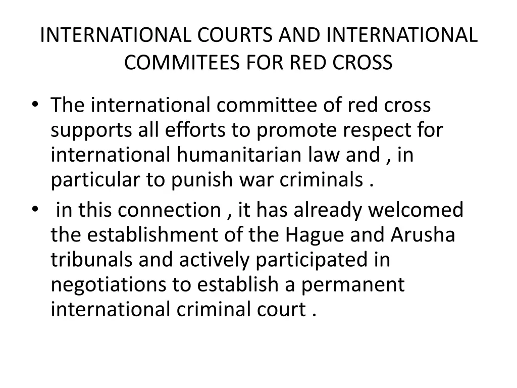 international courts and international commitees