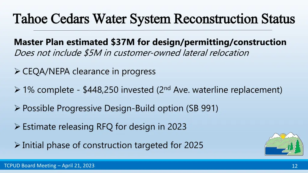 tahoe cedars water system reconstruction status