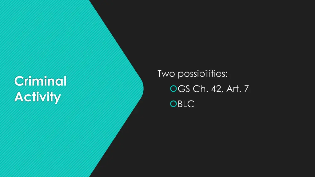 two possibilities gs ch 42 art 7 blc