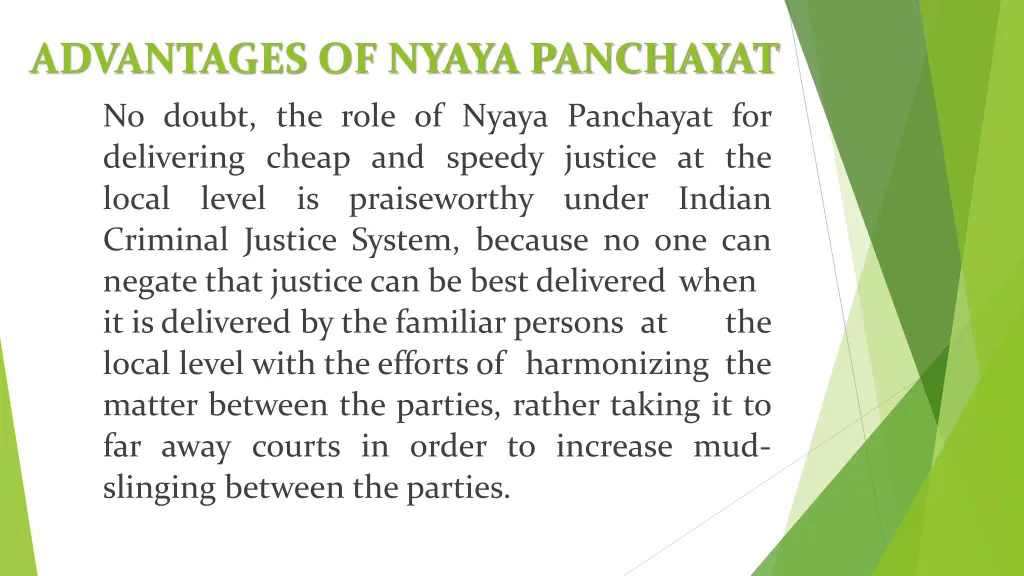 advantages of nyaya panchayat