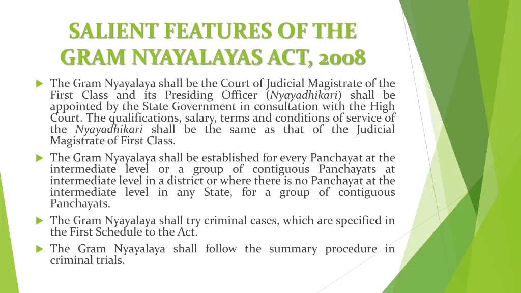 salient features of the gram nyayalayas act 2008